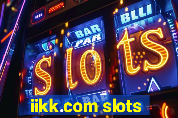 iikk.com slots